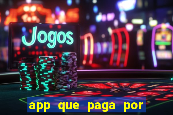 app que paga por cadastro na hora via pix jogo